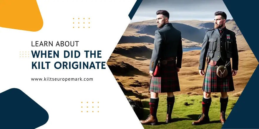 The Origins of the Kilt